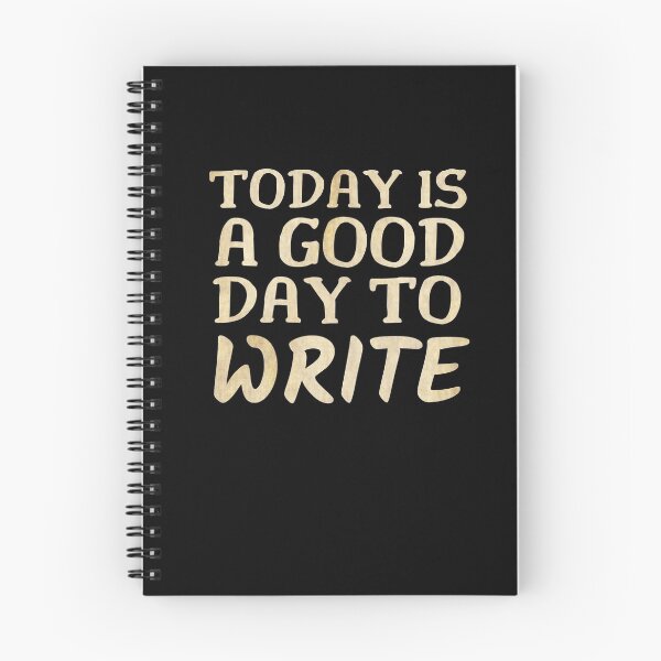 Item preview, Today is a Good Day to Write designed and sold by ACC .