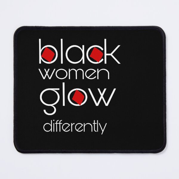 Item preview, black women glow differently designed and sold by SNOW WHITE.