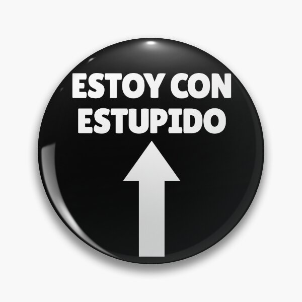 Artikelvorschau, Estoy Con Estupido Spanish Arrow Pointing Up I'm Stupid Gear entworfen und verkauft von DynamicDesign.
