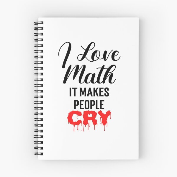 Item preview, I love math it makes people cry, I love math funny, gift for math teachers designed and sold by 732Studio.