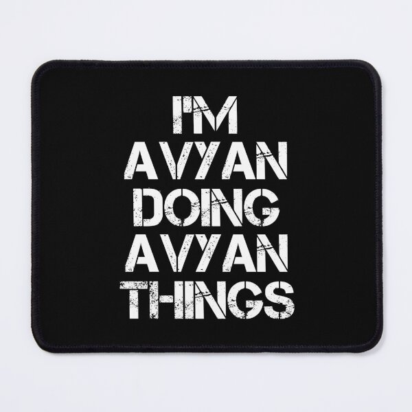 Item preview, Avyan Name T Shirt - I'm Avyan Doing Avyan Things Name Gift Item Tee designed and sold by emorestste.