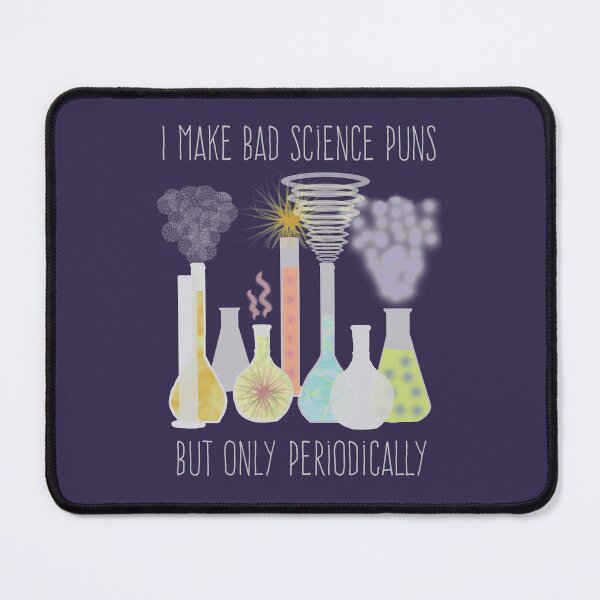 Item preview, Science Pun designed and sold by Amy Hadden.