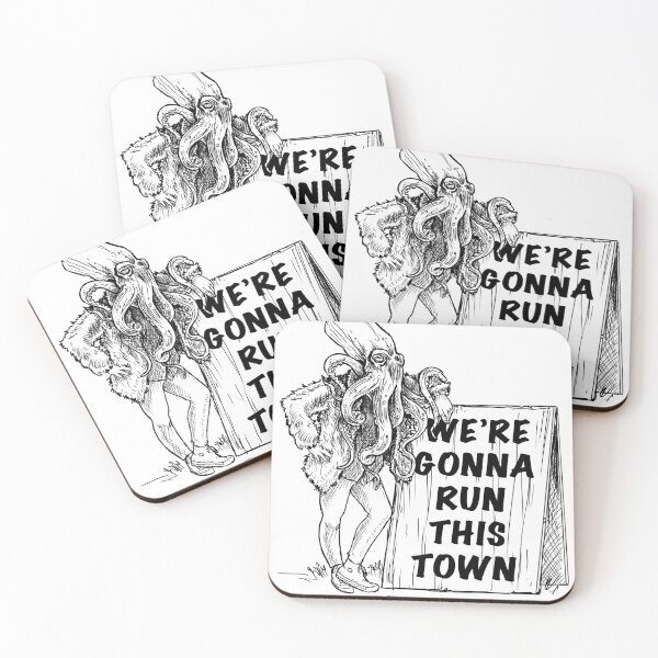 Item preview, We're gonna run this town designed and sold by ScruffyMachine.