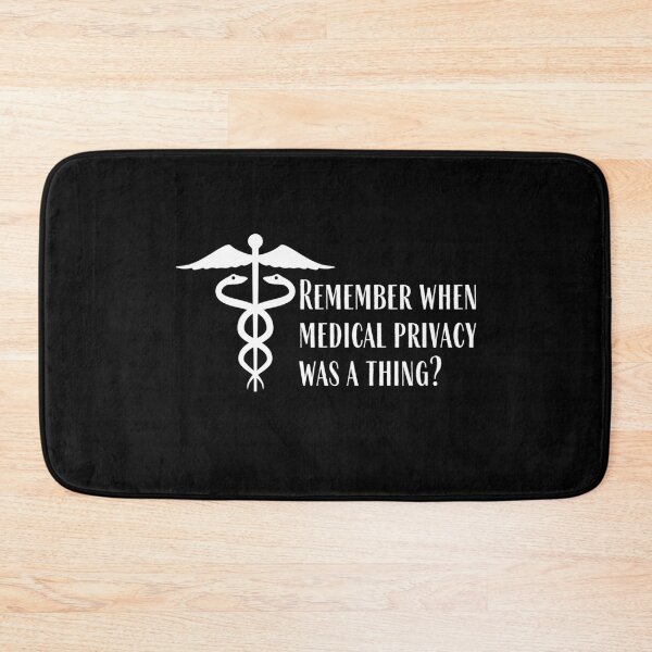 Item preview, Remember when medical privacy was a thing? designed and sold by Auntieck.