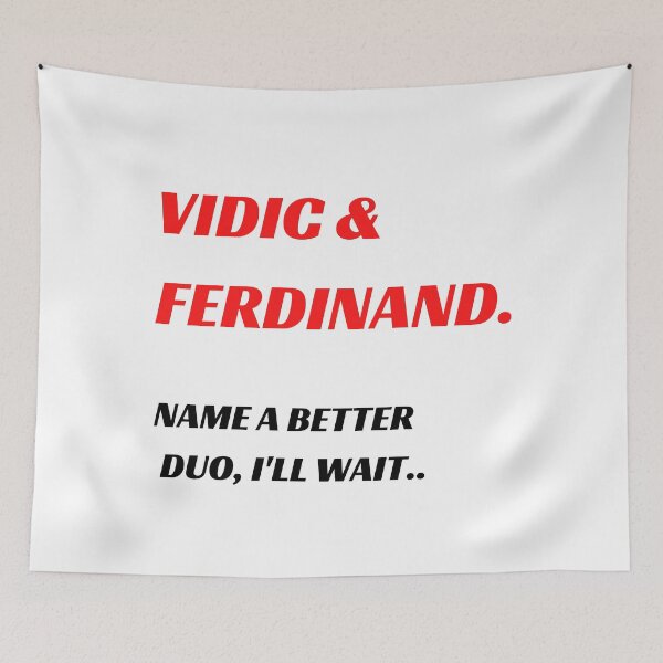 Item preview, Vidic and Ferdinand Man United - Name a Better Duo, I'll Wait  designed and sold by ijdesigns.