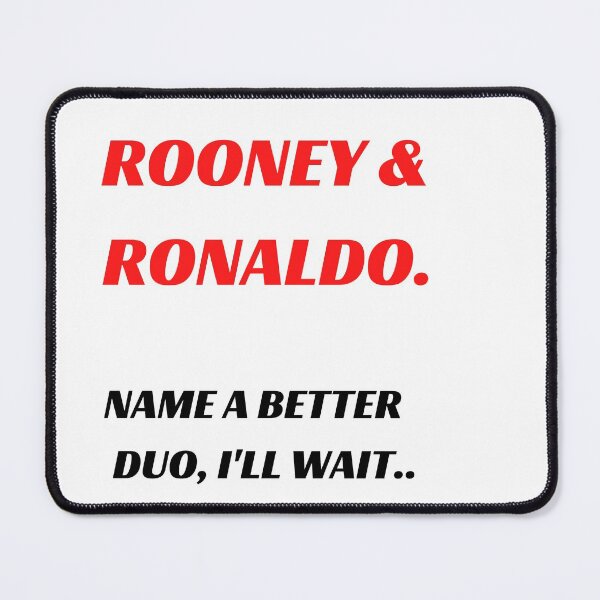 Item preview, Rooney & Ronaldo Man United - Name a Better Duo, I'll Wait designed and sold by ijdesigns.