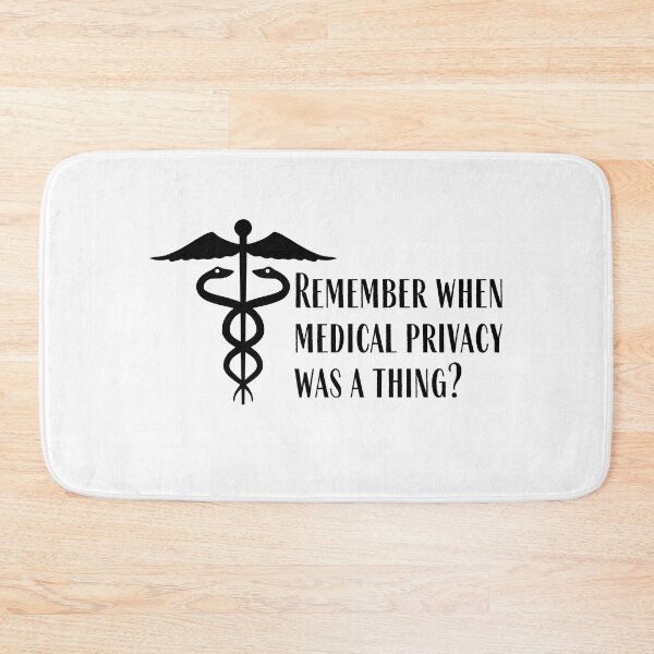 Item preview, Remember when medical privacy was a thing? designed and sold by Auntieck.