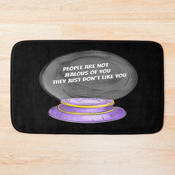Item preview, PEOPLE ARE NOT JEALOUS OF YOU THEY JUST DON'T LIKE YOU  designed and sold by RetroPlaceee.