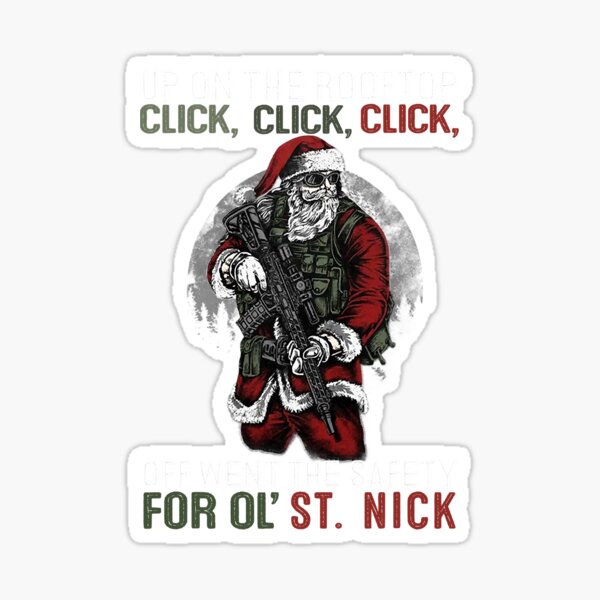 "Up On The Rooftop Click Click Click" Sticker for Sale by