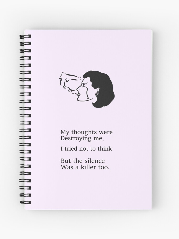 Sad Quote With Drawing Spiral Notebook By Cravingart Redbubble