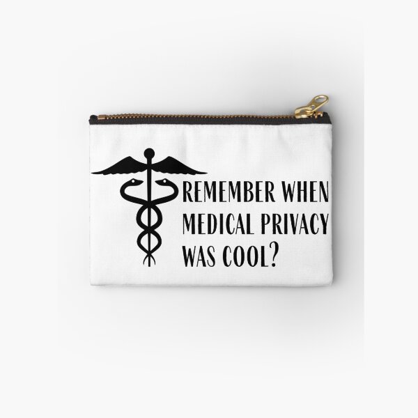 Item preview, Remember when medical privacy was cool? designed and sold by Auntieck.