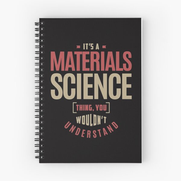 Item preview, Materials Science Thing designed and sold by SuatSerdar.
