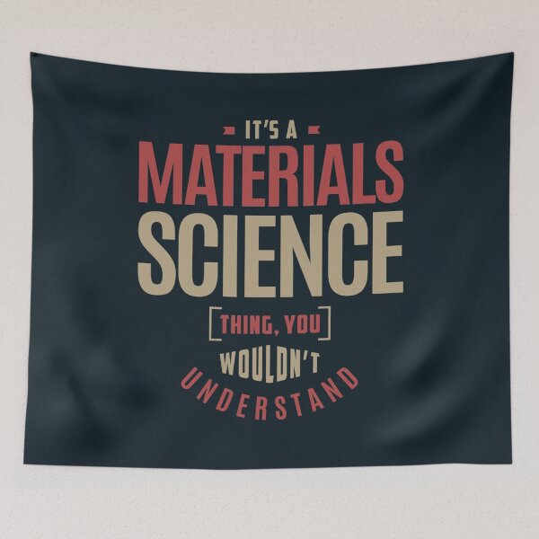 Item preview, Materials Science Thing designed and sold by SuatSerdar.