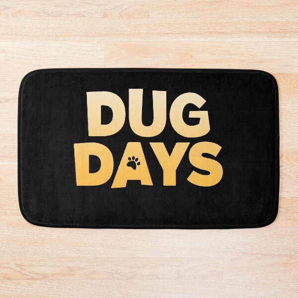 Item preview, Dug Days designed and sold by shopMaMYYYYY.