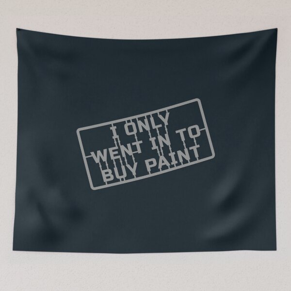 Item preview, Only Went To buy Paint designed and sold by SuatSerdar.