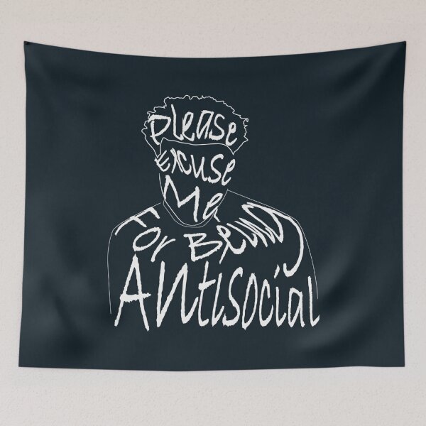 Item preview, Please excuse me for being antisocial designed and sold by SuatSerdar.