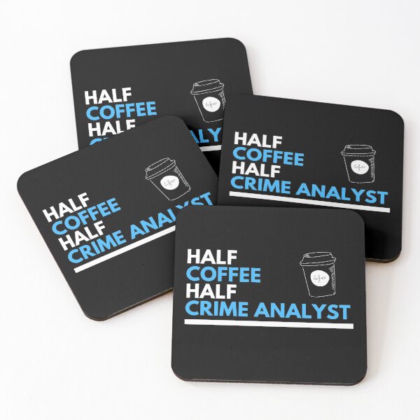 Item preview, Half Coffee Half Crime Analyst designed and sold by CJacobsDesigns.
