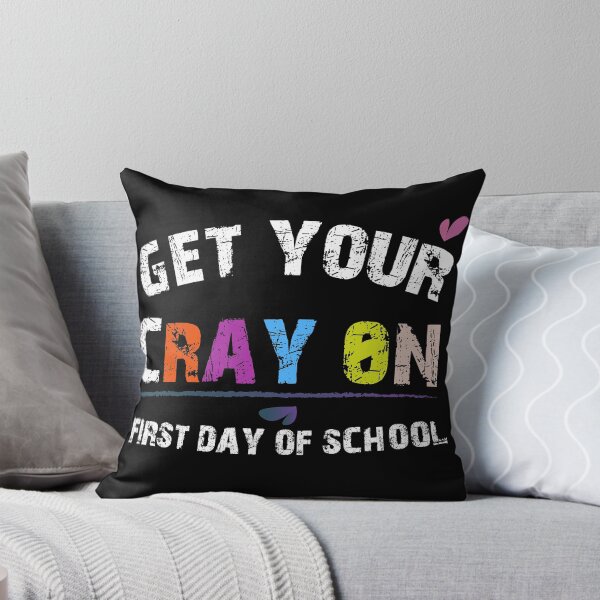 Item preview, Get Your Cray On First Day Of School | BACK TO SCHOOL ART | DARK COLOR designed and sold by Mintminz.