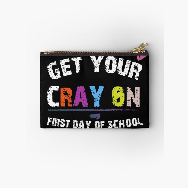 Item preview, Get Your Cray On First Day Of School | BACK TO SCHOOL ART | DARK COLOR designed and sold by Mintminz.