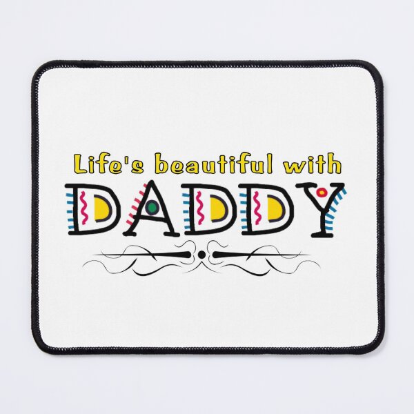 Item preview, Life's Beautiful With Daddy designed and sold by uta917.