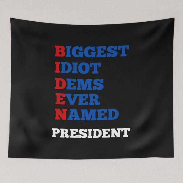 Item preview, biden biggest idiot dems ever named president designed and sold by Hey-Nice-Shirt.