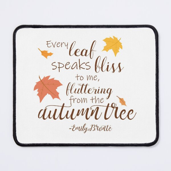 Item preview, Fluttering from the Autumn Tree - Emily Bronte Quotes designed and sold by stacree.