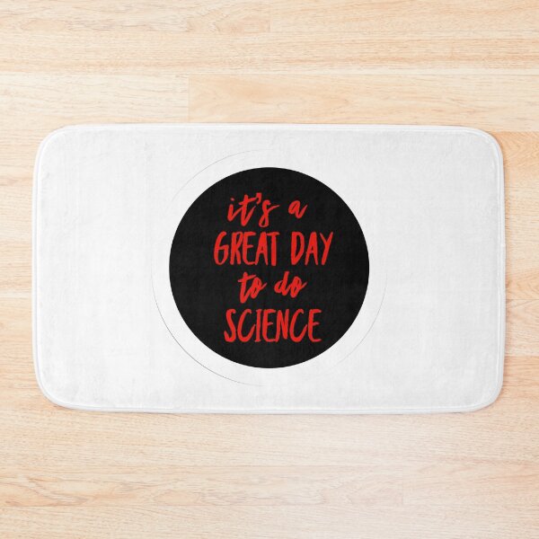 Item preview, It’s a great day to do science in red and black font on white background designed and sold by UncleStuScience.