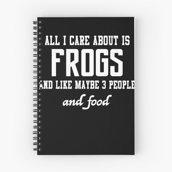 Item preview, All I care about is Frogs and like maybe 3 people and food designed and sold by loves789.
