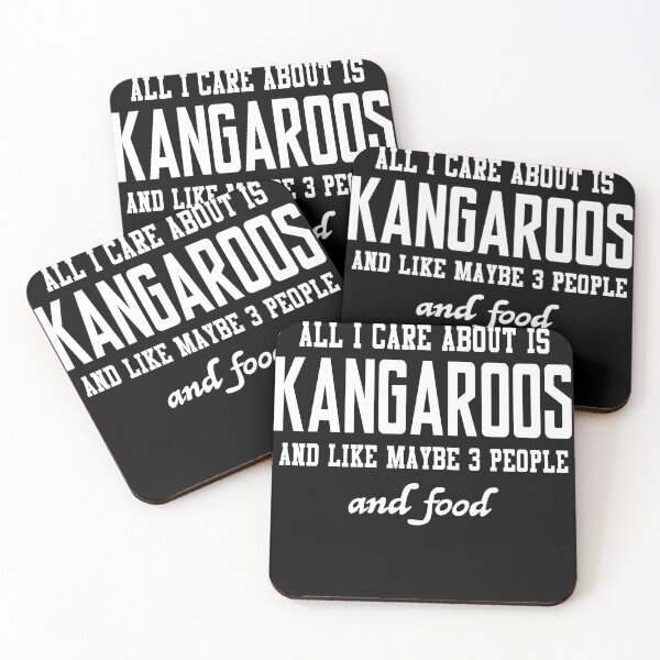 Item preview, All I care about is Kangaroos and like maybe 3 people and food designed and sold by loves789.
