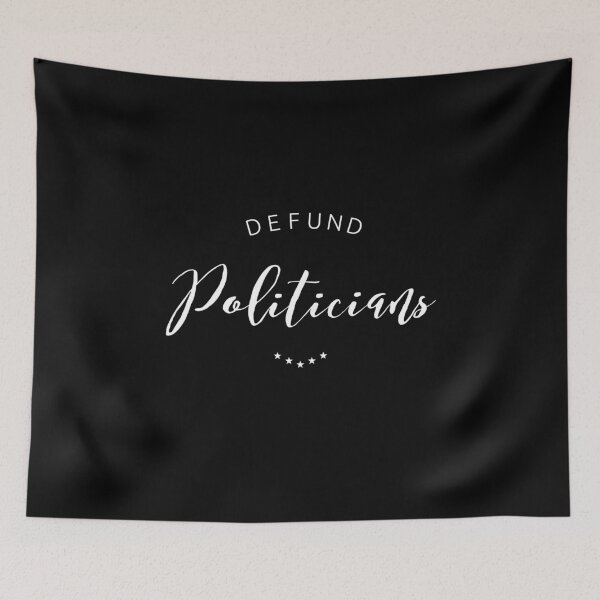 Item preview, Funny and Fashionable Defund Politicians Design  designed and sold by Karo Art.