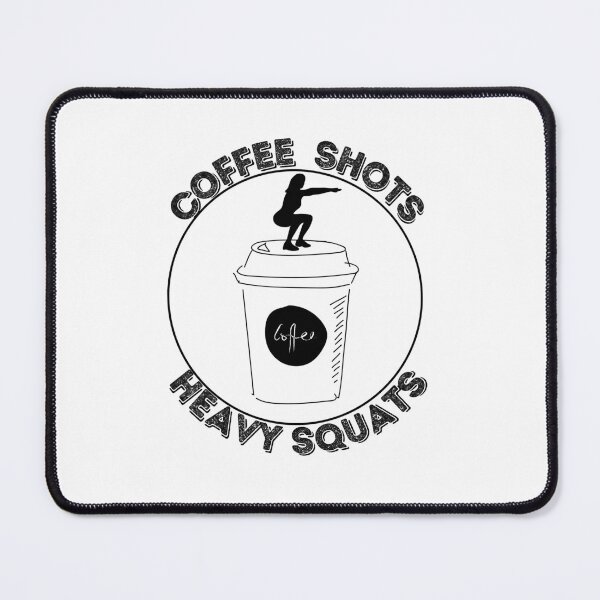 Item preview, Coffee Shots and Heavy Squats designed and sold by Peter Stawicki.