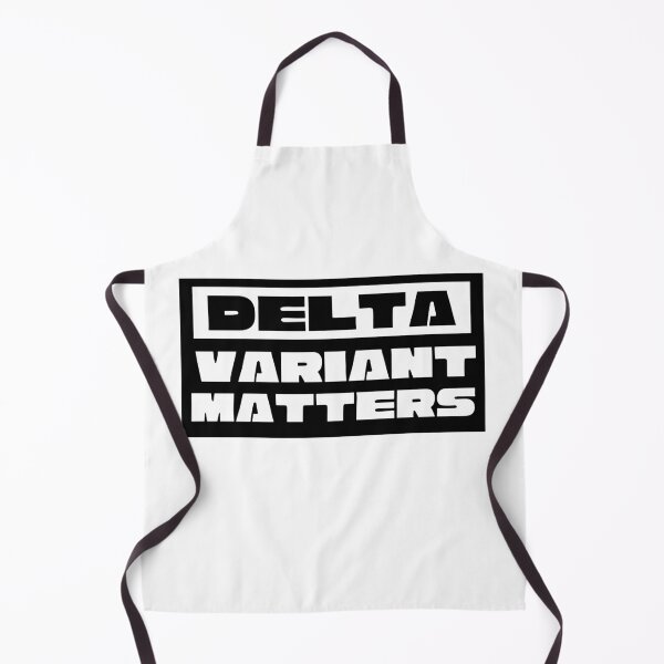 Item preview, Delta Variant Matters designed and sold by SexySmooth.