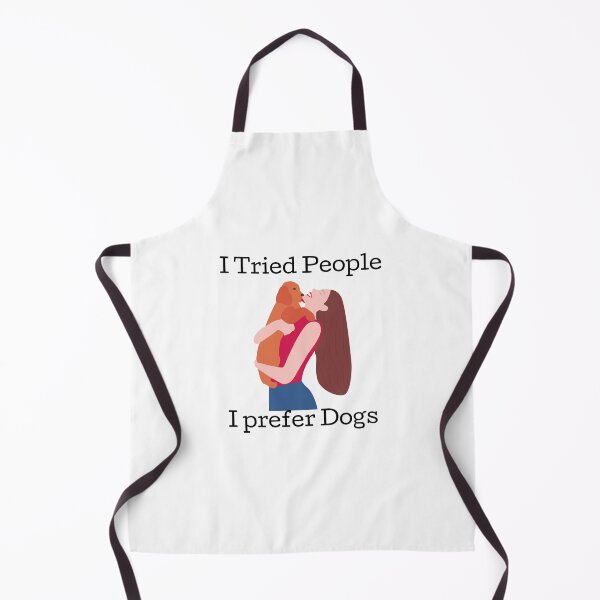 Item preview, I Tried People I Prefer Dogs designed and sold by Water Flick.