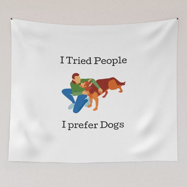 Item preview, I Tried People I Prefer Dogs designed and sold by Water Flick.