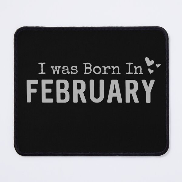 Item preview, I was Born in February Month designed and sold by Digital Lama Creations.