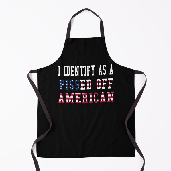 Item preview, I identify as a pissed - off American designed and sold by WehringJennie.