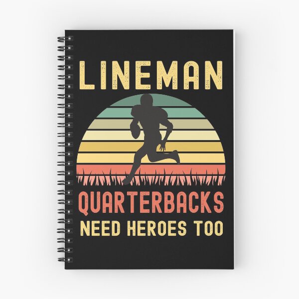 Item preview, Lineman Because Quarterbacks Need Heroes designed and sold by Fabvity.