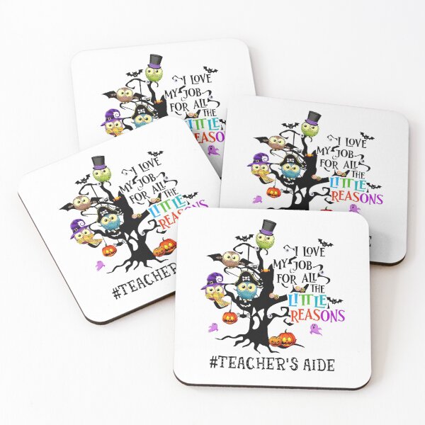 Item preview, I Love My Job For All The Little Reasons Cute Teacher's Aide designed and sold by WehringJennie.