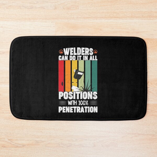 Item preview, Welders Can Do It In All Positions Funny Welder Club designed and sold by patroart.