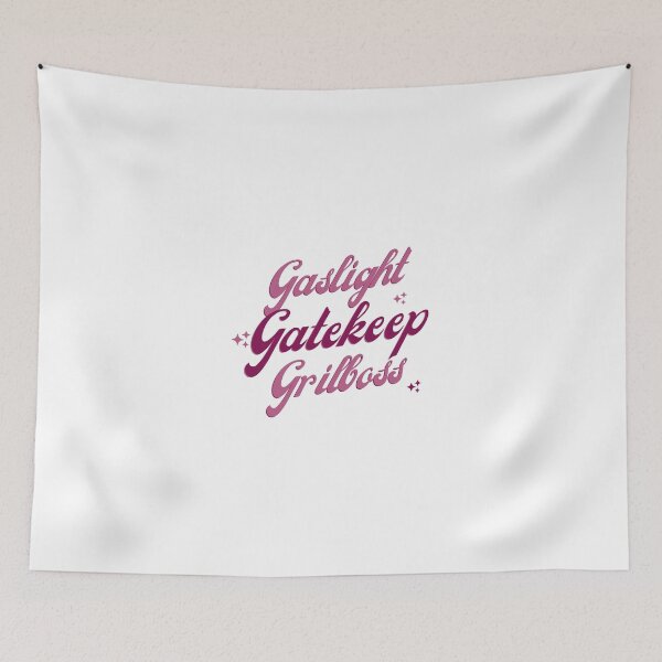 Item preview,  gaslight gatekeep girlboss designed and sold by nevertheless-.
