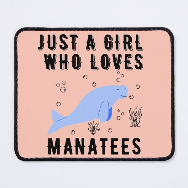Item preview, Just A Girl Who Loves Manatees designed and sold by tnwbank.