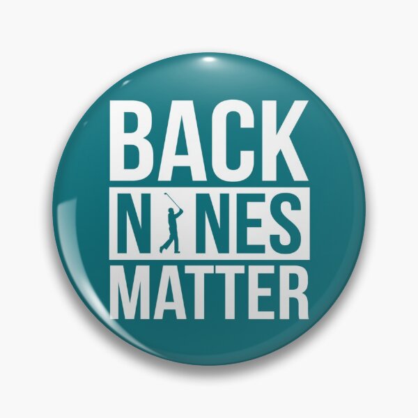 Item preview, Back Nines Matter Funny Golf Golfing Lover Golfer Quote designed and sold by CarlesPuyol.