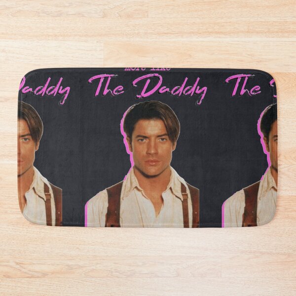 Item preview, Brendan Fraser The Mummy More Like The Daddy designed and sold by ParkoIrving.