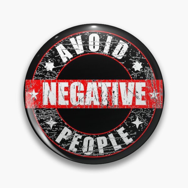 Item preview, Avoid Negative People, Negative People, Avoid Negativity designed and sold by DukeSTaurus.