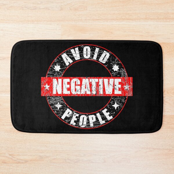 Item preview, Avoid Negative People, Negative People, Avoid Negativity designed and sold by DukeSTaurus.