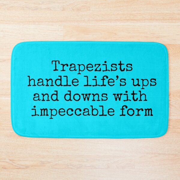 Item preview, Trapezists handle life's ups and downs with impeccable form designed and sold by MuggyandMo.