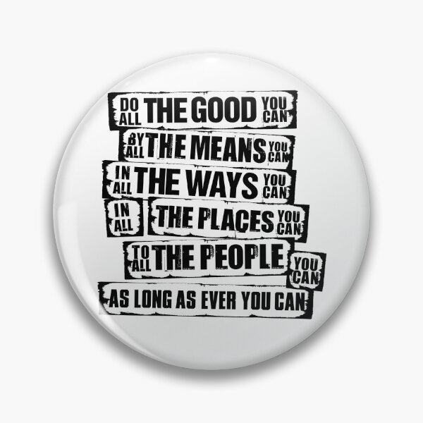 Item preview, Do All The Good You Can - By John Wesley designed and sold by BeyondOrdinary.
