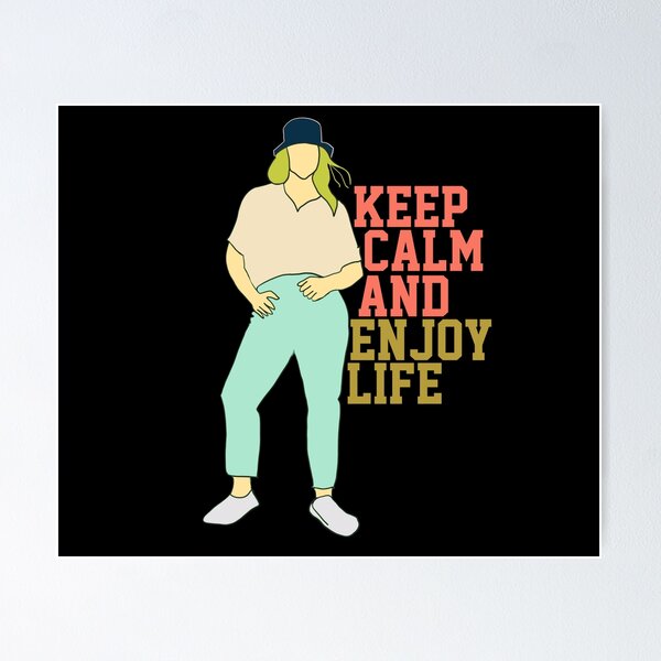Item preview, Keep calm and enjoy life designed and sold by papaipapai198.