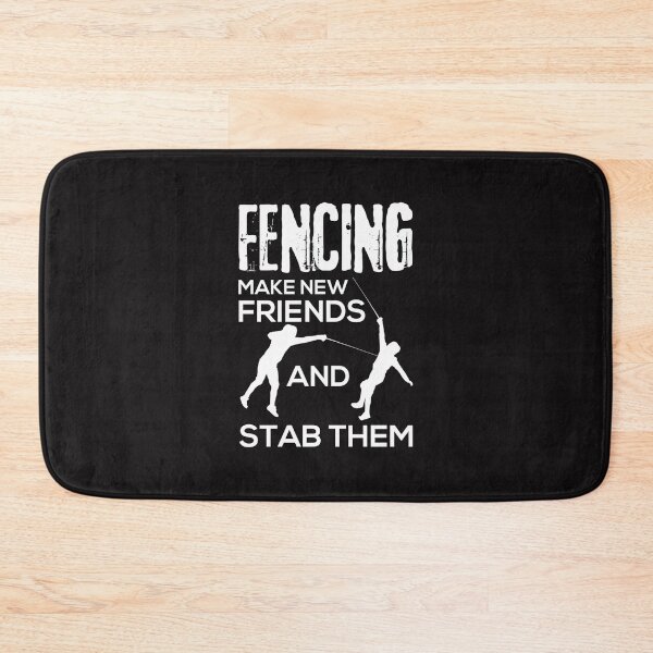 Item preview, Fencing Make New Friends And Stab Them designed and sold by CarlesPuyol.