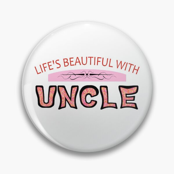 Item preview, Life's Beautiful With Uncle For Beloved Uncle designed and sold by uta917.